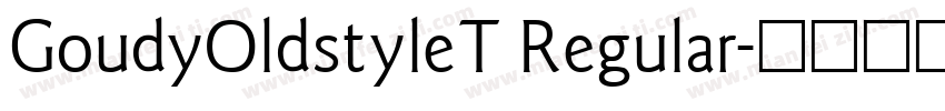 GoudyOldstyleT Regular字体转换
